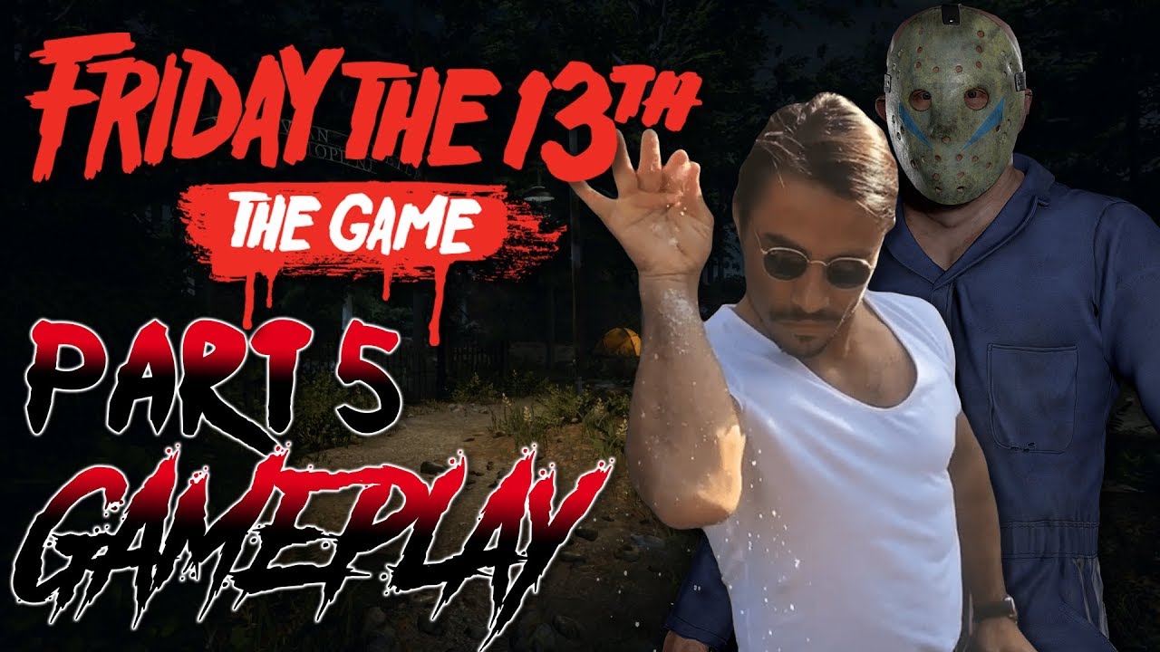 The SALT is Real... | Part 5 Full Gameplay | Friday the 13th: The Game (Double XP Weekend)