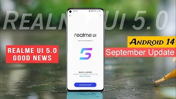 Realme UI 5.0 New Update | Realme UI 5.0 September 2023 Software Update Device ⚡| Android 14 Update