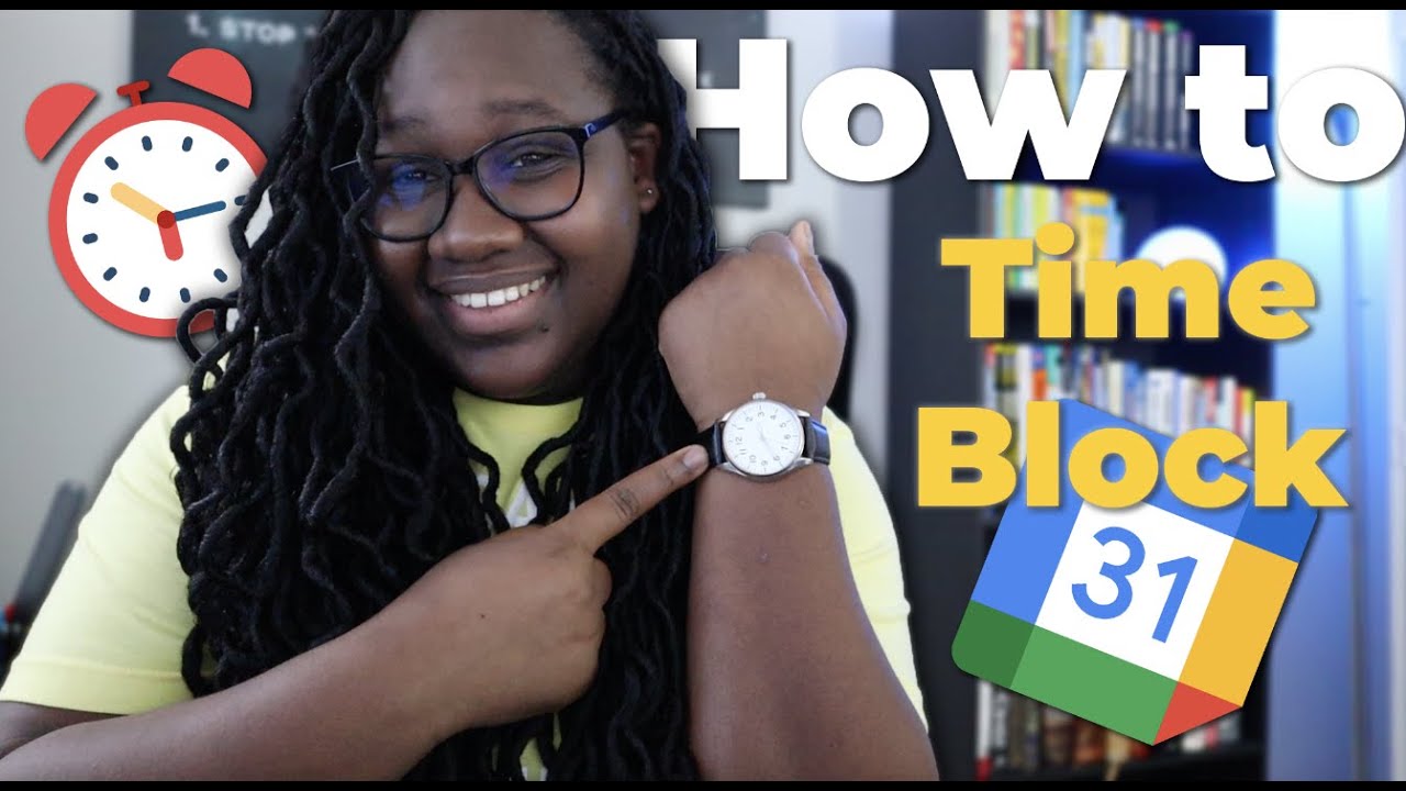 How To Time Block With Google Calendar For Students YouTube How To Time Block With Google Calendar For Students YouTube