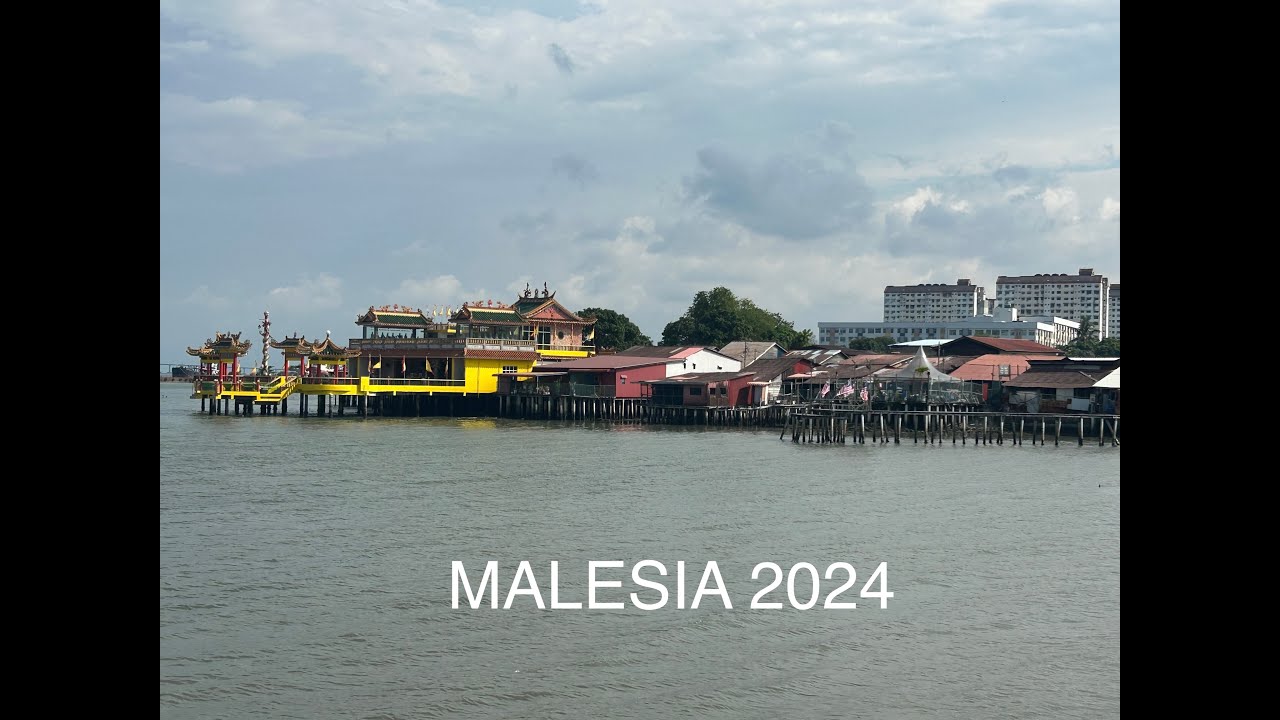 Malesia 2024 - parte 8