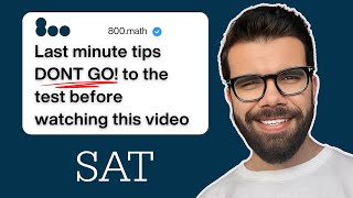 May 2026 SAT-Last minute tips 