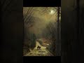 "The Master of Moonlight🌛✨"#history#painting#shorts