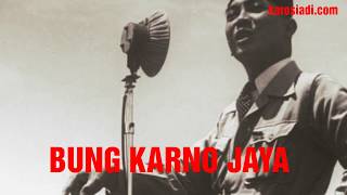 Lagu Bung Karno Jaya