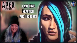 Apex Legends | Stories from the Outlands: Last Hope Reaction and Thoughts