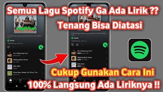 Cara mengatasi Tidak ada Lirik di spotify | Spotify tidak muncul lirik