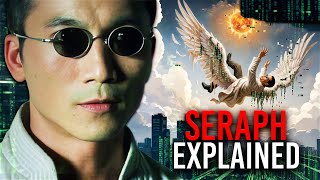 Who Was Seraph Really? The Matrix 5 Theory