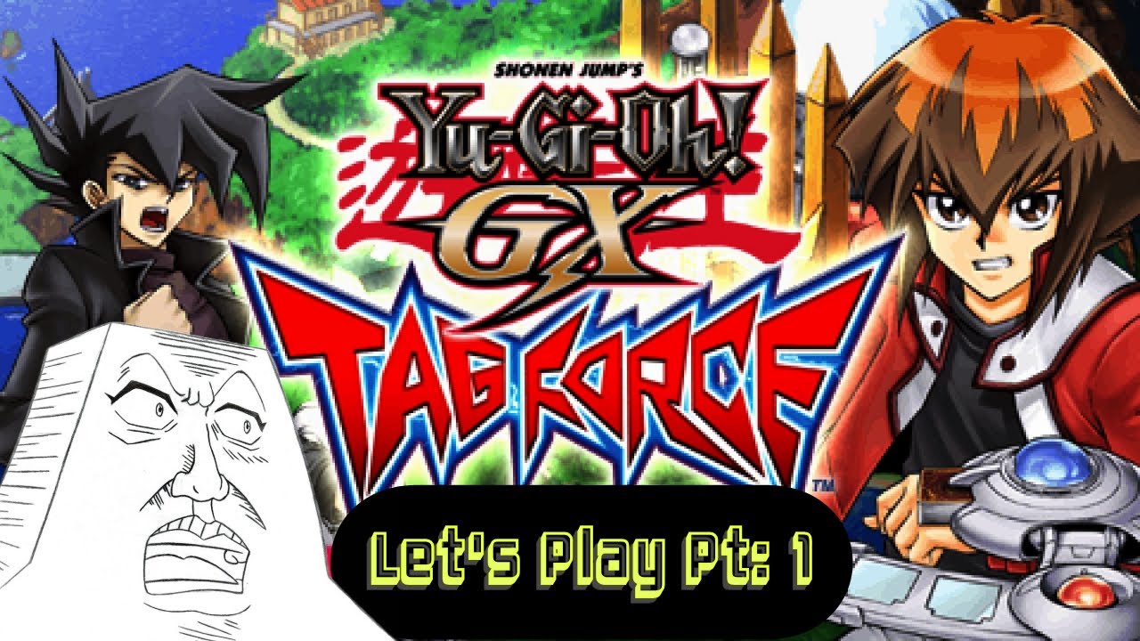 Tag Force Custom Sprites Yu-Gi-Oh GX Tag Force 1 Pt: 1 - YouTube