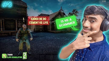 Is he a scammer | Trader Life Simulator 2 Gameplay #3 | #gaming #traderlifesimulator2 #technogamerz
