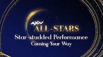 Meet our AXN All-Stars | COMING SOON