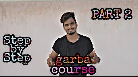 Garba Dance course ( Part 2 ) garba tutorial step by step #Garbalovers #Garbasteps #Garbanewstyle