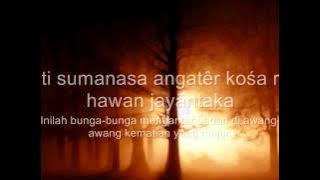 Lagu Bahasa Jawa Kuno (Bahasa Kawi) - Sumanasa Jayantaka (Bunga Kematian)