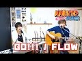 【NARUTO 】GO!!! / FLOW (cover)