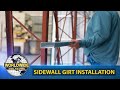 Steel building construction  how to install sidewall girts  how to diy steel building