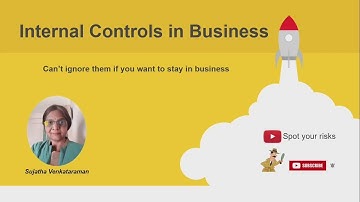 Internal Controls in Business - Cannot ignore them if you want to stay in business