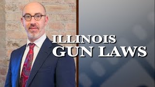 Illinois Gun Laws | Chicago Criminal Defense Attorney | Gal Pissetzky