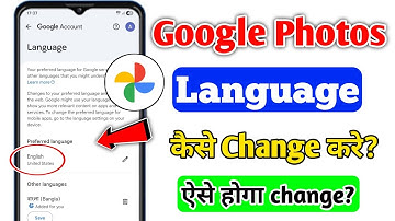 Google Photos Language Kaise Change Kare | How to Change Language in Google Photos | Language Photos