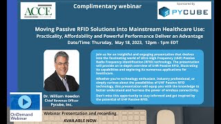 Migrating Passive RFID Solutions into Mainstream Healthcare Use, by Dr. Bill Howden/Pycube