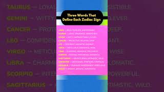 🌟 Three Words That Define Each Zodiac Sign ✨🔥#zodiacsigns #astrology #personality #shorts #horoscope 🌟 Three Words That Define Each Zodiac Sign ✨🔥#zodiacsigns #astrology #personality #shorts #horoscope