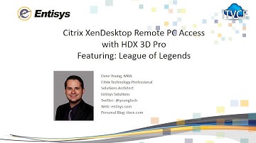 Citrix XenDesktop 7.5 Remote PC Access with HDX 3D Pro League of Legends
