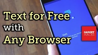 Send & Receive Android SMS Messages from Any Browser for Free [How-To] screenshot 1