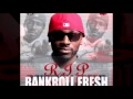 BANKROLL FRESH RIP MIX GREATEST DJ S mp3