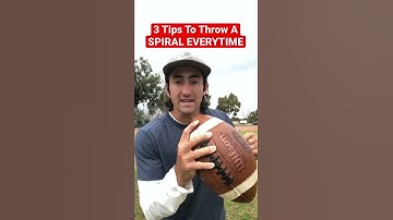 3 Tips To Throw A Spiral EVERYTIME