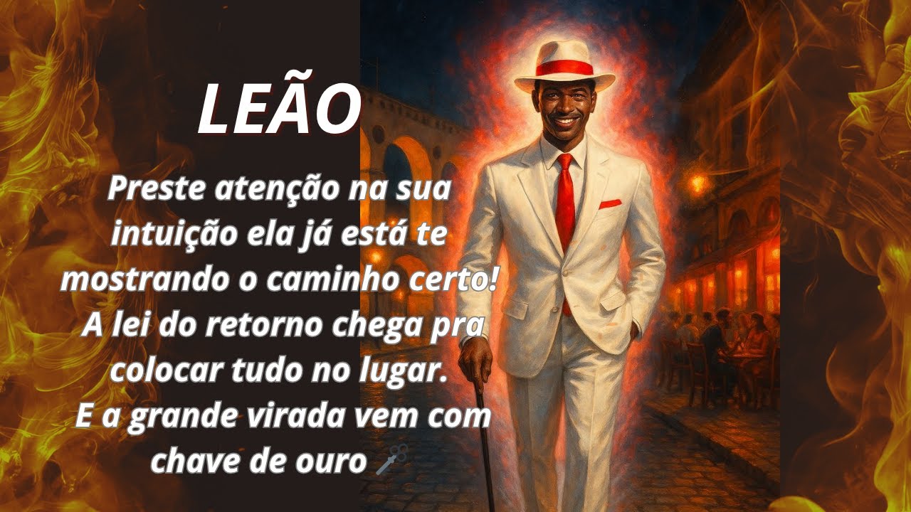 LEÃO ♌ PRESTE ATENÇÃO NA SUA INTUIÇÃO!! LEI DO RETORNO!! GRANDE VIRADA🗝️