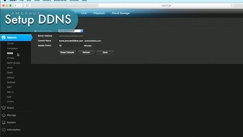 Amcrest IP Cameras - Dynamic Domain Name System (DDNS) Setup