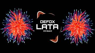 Defox - Lata | Trap Music | Drill Music | D9 BeatZ Resimi
