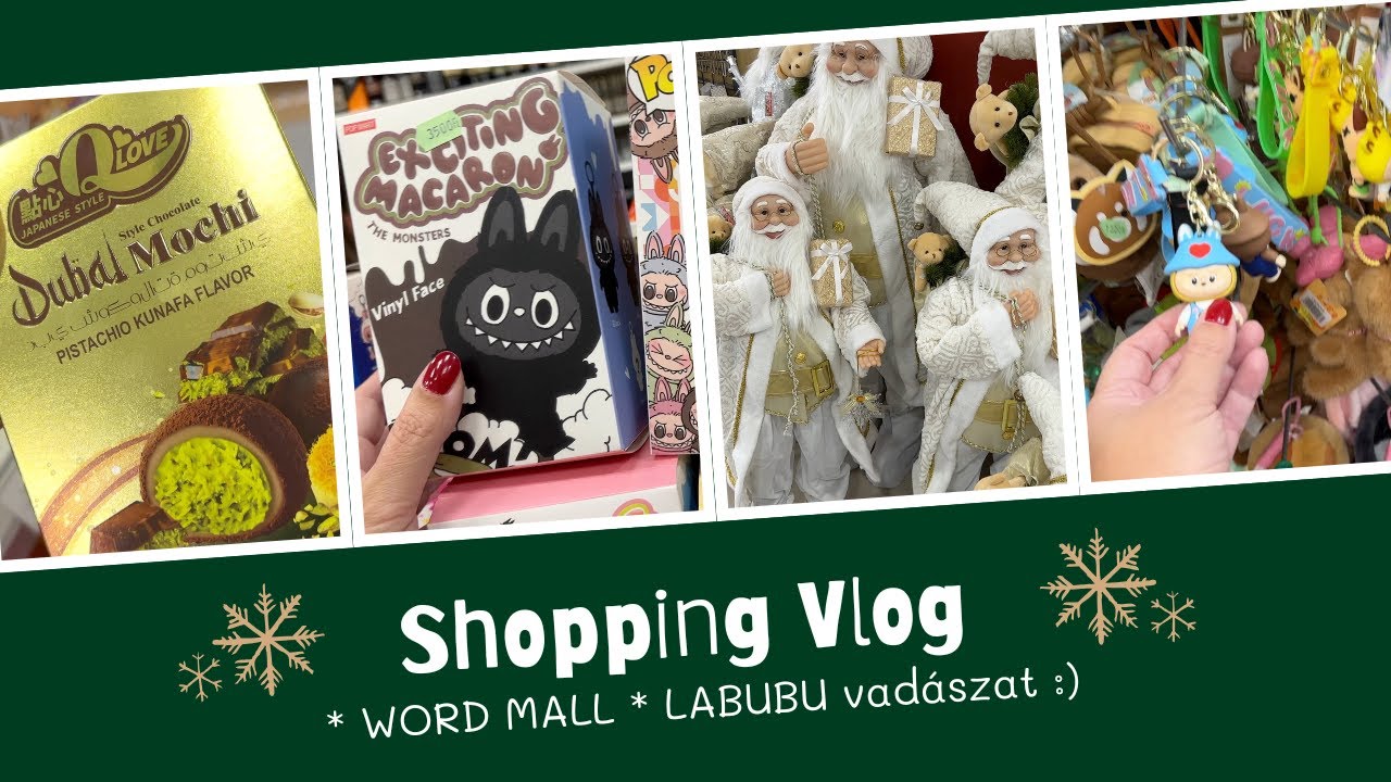 ÁZSIA CENTER (WORLD MALL)  | SHOPPING VLOG | LABUBU VADÁSZAT 🧸