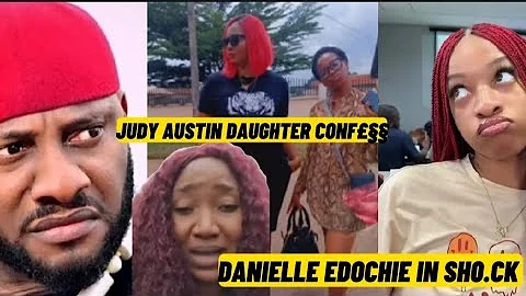 JUDY AUSTIN'S FIRST DAUGHTER CONF£§§ TO DANIELLE EDOCHIE AFTER JUDY AUSTIN SENT HER TO DO THIS....