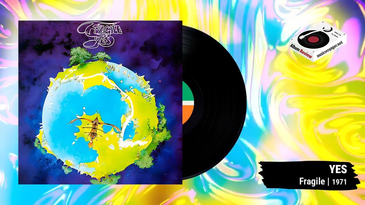🇬🇧 Yes - Fragile (1971) [Full Album] | Prog Rock & Symphonic