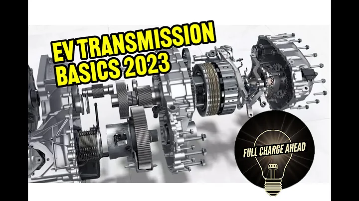 EV Transmission Basics 2023