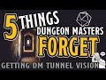 Top 5 Things Dungeon Masters Forget