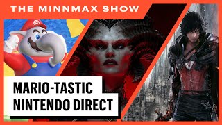 A Mario-Tastic Nintendo Direct, FFXVI and Game of Thrones, Diablo 4, Lies of P - The MinnMax Show
