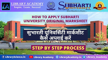 How to Apply Subharti University Original Marksheet | How to apply Subharti University marksheet