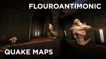 Quake Maps - Flouroantimonic