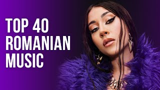 TOP 40 BEST Romanian Music 2024: BEST Hits From Romanian Artists