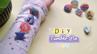DIY Tumblr Pins | How to make Tumblr pin at home | Easy way to make Tumblr pin
