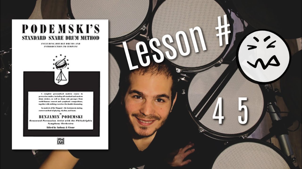 PODEMSKI  Snare Drum Method  LESSON 45. Improve your Pedals technique.
