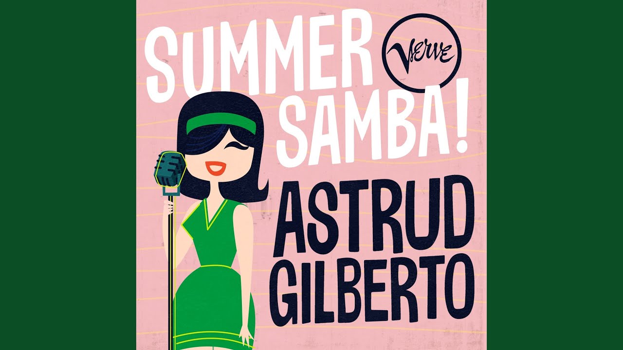 The Girl From Ipanema (Single Version) - YouTube