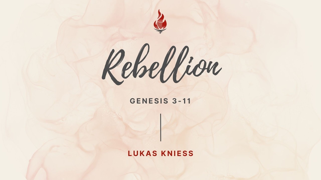 Siehe, ich mache alles neu #2: Rebellion | Lukas Kniess