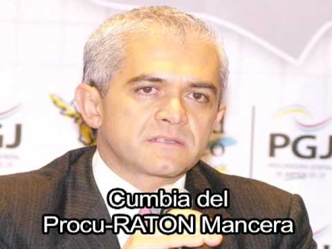 Cumbia del Procu-RATON Mancera