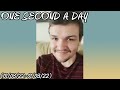 One Second a Day (January 3, 2022)