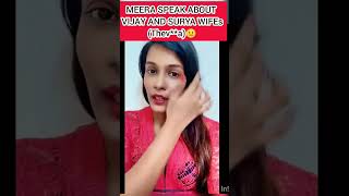 MEERA MITHUN BAD SPEAK ABOUT VIJAY AND SURYA WIFES