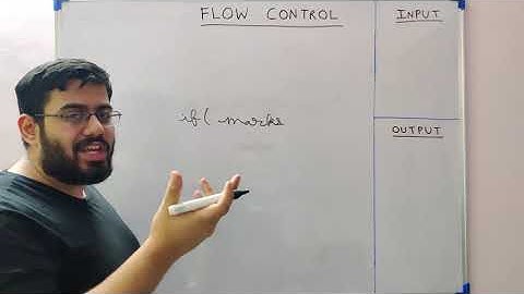 Flow Control - If else, Switch Case, Ternary Operator - Part 1