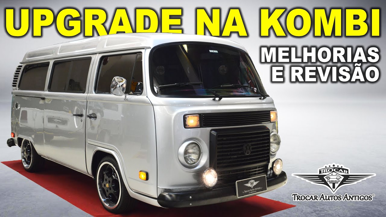 ELA VOLTOU! E AGORA FICOU MELHOR AINDA! Veja os UPGRADES que o cliente fez de melhoria em sua KOMBI!