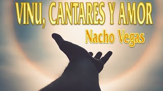 Nacho Vegas - Vinu, cantares y amor (letras)