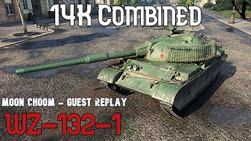 WZ-132-1: 14K Combined Damage: Guest Replay - Moon Choom: WoT Console - World of Tanks Console