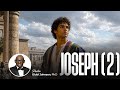 Keeping Fulfilling God S Testimonies Joseph 2 